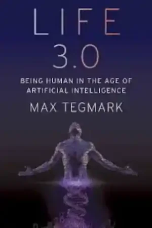 Life 3.0 - Max Tegmark